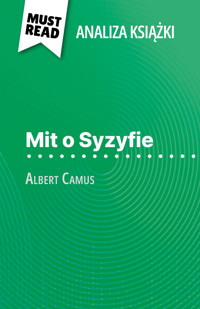 Mit o Syzyfie książka Albert Camus (Analiza książki) - Alexandre Randal - E-Book