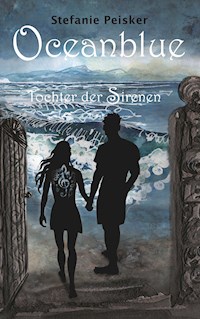 Oceanblue - Stefanie Peisker - E-Book