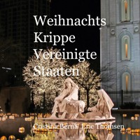 Weihnachtskrippe Vereinigte Staaten - Cristina Berna - E-Book