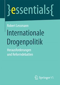 Internationale Drogenpolitik - Robert Lessmann - E-Book