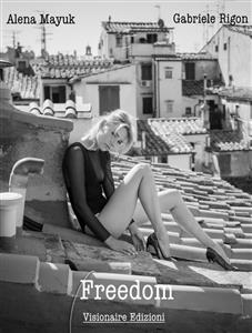 Freedom - Alena Mayuk - E-Book
