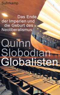 Globalisten - Quinn Slobodian - E-Book