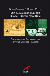 Die Klimakrise und der Global Green New Deal - Noam Chomsky - E-Book
