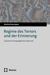 Regime des Terrors und der Erinnerung - Manfred Henningsen - E-Book