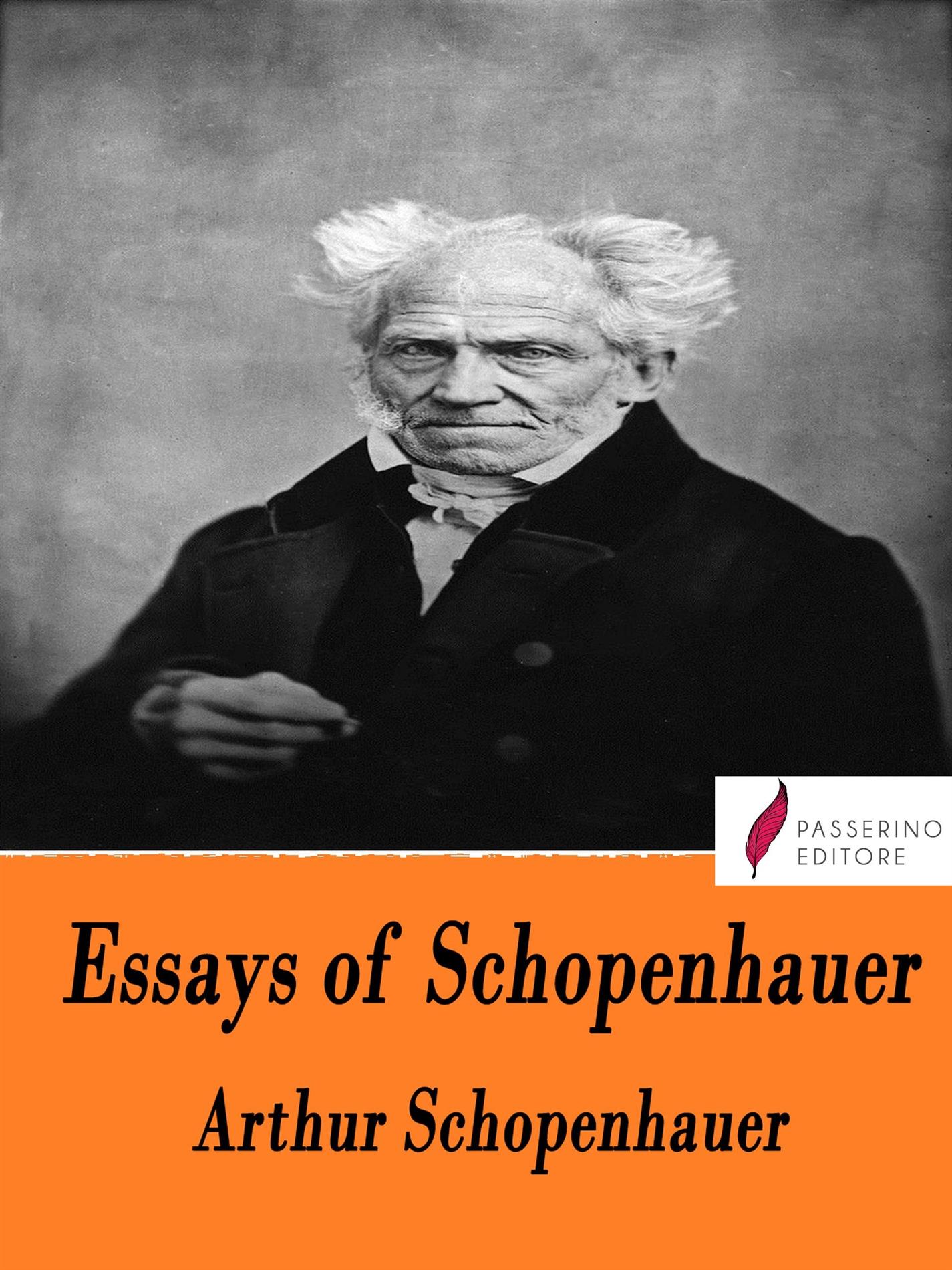 Essays of Schopenhauer - Arthur Schopenhauer - E-Book