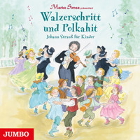 Walzerschritt und Polkahit. Johann Strauß für Kinder - Simsa Marko - Hörbuch