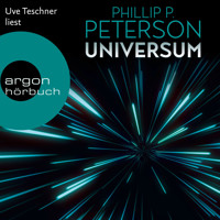 Universum (Ungekürzt) - Phillip P. Peterson - Hörbuch