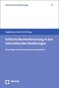 Kritische Normenforschung in den Internationalen Beziehungen -  - kostenlos E-Book