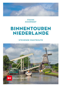 Binnentouren Niederlande - Frank Koorneef - E-Book