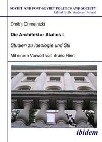 Die Architektur Stalins - Dmitrij Chmelnizki - E-Book