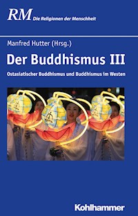 Der Buddhismus III -  - E-Book