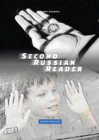 Lerne Russian Language with Second Russian Reader - Vadym Zubakhin - E-Book