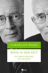 Risse in der Zeit - Cornelius Weiss - E-Book