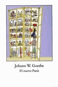 El nuevo Paris - Johann Wolfgang von Goethe - E-Book