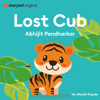 Lost Cub - Abhijit Pendharkar - Hörbuch
