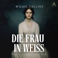 Die Frau in Weiß - Hörbuch Klassiker - Wilkie Collins - Hörbuch