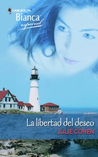 La libertad del deseo - Julie Cohen - E-Book