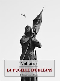 La Pucelle d'Orléans - Voltaire - E-Book