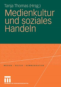 Medienkultur und soziales Handeln -  - E-Book