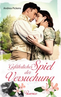 Gefährliches Spiel der Versuchung - Andrea Pickens - E-Book