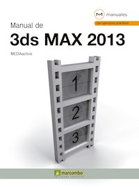 Manual de 3DS Max 2013 - MEDIAactive - E-Book