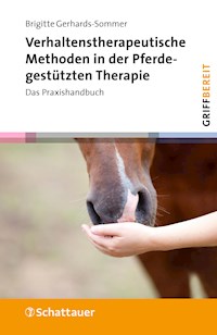Verhaltenstherapeutische Methoden in der Pferdegestützten Therapie - Brigitte Gerhards-Sommer - E-Book