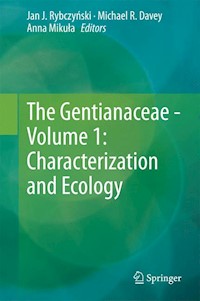 The Gentianaceae - Volume 1: Characterization and Ecology -  - E-Book