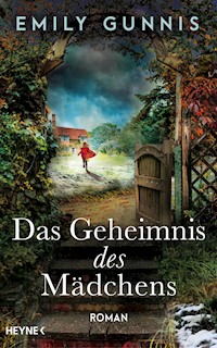 Das Geheimnis des Mädchens - Emily Gunnis - E-Book