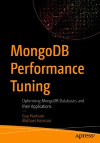 MongoDB Performance Tuning - Guy Harrison - E-Book