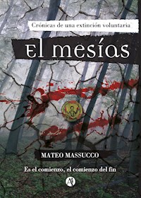 El mesías - Mateo Massucco - E-Book