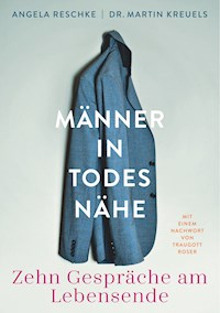Männer in Todesnähe - Angela Reschke - E-Book