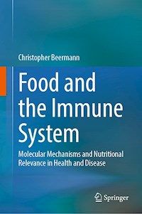 Food and the Immune System - Christopher Beermann - E-Book