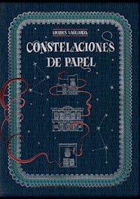 Constelaciones de papel - Lourdes Walls - E-Book