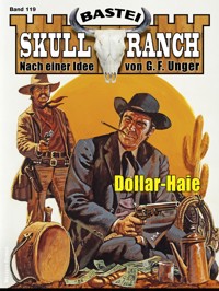 Skull-Ranch 119 - Frank Callahan - E-Book