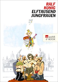 Elftausend Jungfrauen - Ralf König - E-Book