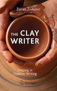 The Clay Writer - Zoran Živković - E-Book