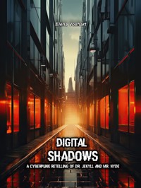 Digital Shadows - Elena Voxhart - E-Book