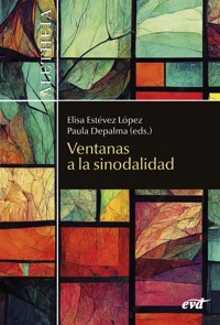 Ventanas a la sinodalidad - María Elisa Estévez López - E-Book