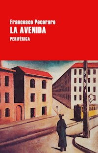 La avenida - Francesco Pecoraro - E-Book