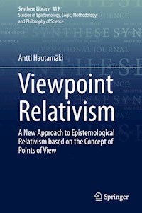 Viewpoint Relativism - Antti Hautamäki - E-Book