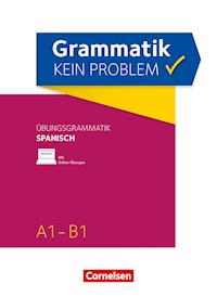 Grammatik - kein Problem / A1-B1 - Spanisch - Gloria Bürsgens - E-Book