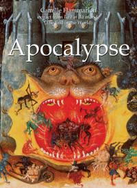 Apocalypse - Camille Flammarion - E-Book