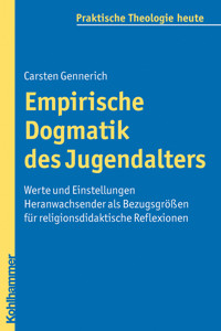 Empirische Dogmatik des Jugendalters - Carsten Gennerich - E-Book