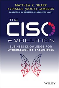 The CISO Evolution - Matthew K. Sharp - E-Book