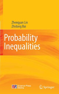 Probability Inequalities - Zhengyan Lin - E-Book