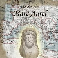 Marc Aurel - Theodor Birt - Hörbuch