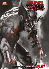 MARVEL ZOMBIES - SCHWARZ, WEISS UND BLUT - Garth Ennis - E-Book