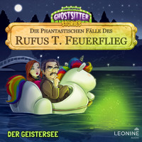 Die phantastischen Fälle des Rufus T. Feuerflieg 30 - Der Geistersee - Tommy Krappweis - Hörbuch