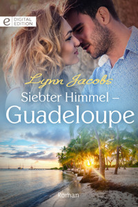 Siebter Himmel - Guadeloupe - Lynn Jacobs - E-Book