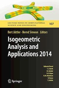 Isogeometric Analysis and Applications 2014 -  - E-Book
